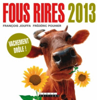 Fous Rires 2013 (2012) De François Jouffa - Humour