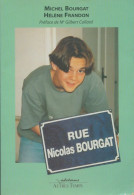 Rue Nicolas Bourgat (1998) De Michel Bourgat - Sciences