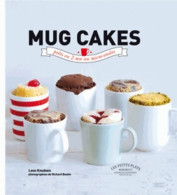 Mug Cakes (2013) De Lene Knudsen - Gastronomie