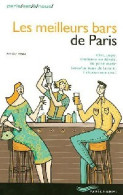 Les Meilleurs Bars De Paris (2007) De Antoine Besse - Toerisme