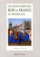 Manuscrits Des Rois De France (2000) De Beaune - Kunst