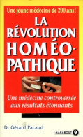 La Révolution Homéopathique (1996) De Gérard Pacaud - Santé