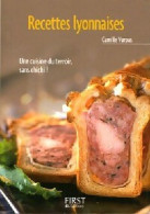 Recettes Lyonnaises (2005) De Camille Vurpas - Gastronomie