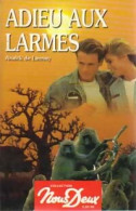 Adieu Aux Larmes (1998) De Anaïck De Launay - Romantique