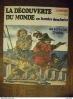 1979 BD Bande Dessinée LAROUSSE La Découverte Du Monde N°12  (4 Photos) Voir Description - Sonstige & Ohne Zuordnung