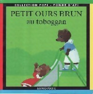 Petit Ours Brun Au Toboggan (1995) De Pomme D'Api - Manga [franse Uitgave]