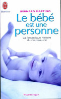 Le Bébé Est Une Personne (2007) De Bernard Martino - Health