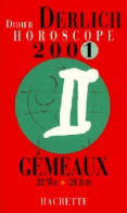 Gémeaux 2001 (2001) De Didier Derlich - Geheimleer