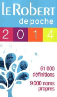 Le Robert De Poche 2014 (2013) De Collectif - Dizionari