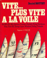 Vite... Plus Vite à La Voile (1977) De Daniel Nottet - Sport