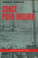 Congé Pour Mourir (1975) De Henri Anrys - Guerra 1939-45