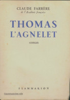 Thomas L'agnelet (1953) De Claude Farrère - Historisch