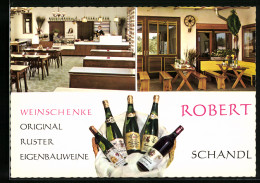 AK Rust, Gasthaus Und Weinschenke Robert Schandl, Krautgartenweg 25  - Autres & Non Classés