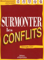 Surmonter Les Conflits (2002) De Christophe Carré - Economie