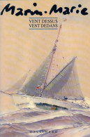 Vent Dessus, Vent Dedans (1989) De Marin-Marie - Deportes