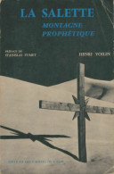 La Salette Montagne Prophétique (1969) De Henri Voilin - Religion