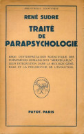 Traité De Parapsychologie (1956) De René Sudre - Psicologia/Filosofia