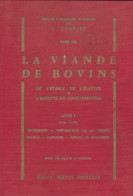 La Viande De Bovin Tome I (1966) De C Craplet - Natur