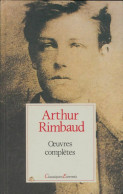 Oeuvres Complètes (1992) De Arthur Rimbaud - Andere & Zonder Classificatie