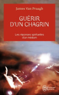 Guérir D'un Chagrin (2007) De James Van Praagh - Romantik