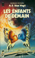 Les Enfants De Demain (1979) De Alfred Elton Van Vogt - Other & Unclassified