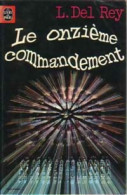 Le Onzième Commandement (1977) De Lester Del Rey - Sonstige & Ohne Zuordnung