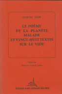 Le Poème De La Planète Malade Et Vingt-huit Textes Sur Le Vide (1978) De Georges Sédir - Andere & Zonder Classificatie