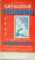 Catalogue Thiaude 1962 (1962) De Collectif - Voyages