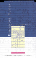 Emmanuel Nunes Compositeur Portugais (2001) De Hélène Borel - Música