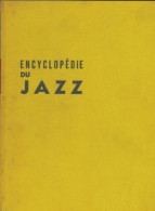 Encyclopédie Du Jazz (1958) De Collectif - Muziek
