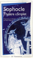 Théâtre Complet : Ajax / Antigone / Electre / Oedipe Roi / Les Tachiniennes / Philotecte / Oedipe à Col - Sonstige & Ohne Zuordnung