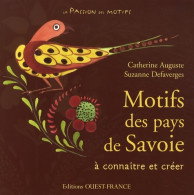 Motifs Des Pays De Savoie (2009) De Catherine Auguste - Turismo