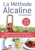 La Méthode Alcaline (2014) De Stephan Domenig - Santé