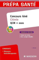 Concours Kiné Chimie : QCM + Exos (2007) De Laurence Bonnet-Marcot - 18+ Years Old