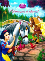 Princesse à Cheval (2009) De Disney - Disney
