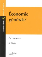 Économie Générale (2012) De Eric Bosserelle - Economia