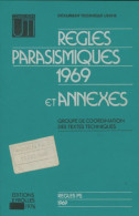 Règles Parasismiques 1969 Et Annexes (1976) De Collectif - Wissenschaft