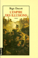 L'empire Des Illusions (1998) De Régis Descott - Historique