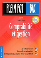 Plein Pot Bac : Comptabilité Et Gestion Bac STT (2001) De M. Bringer - 12-18 Years Old