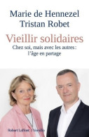 Vieillir Solidaires (2023) De Marie De Hennezel - Psychology/Philosophy