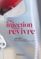 Une Injection Pour Revivre (2022) De Collectif - Salud