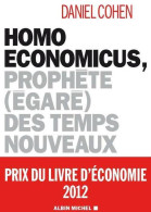 Homo Economicus (2012) De Daniel Cohen - Economie