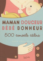 Maman Douceur Bébé Bonheur (2010) De Karyn Siegel-Maier - Santé