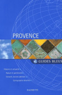 Guide Bleu : Provence (2005) De Collectif - Tourism