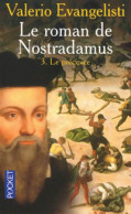 Le Roman De Nostradamus Tome III : Le Précipice (2002) De Valerio Evangelisti - Historisch