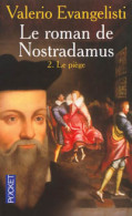 Le Roman De Nostradamus Tome II : Le Piège (2002) De Valerio Evangelisti - Historique