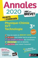 Annales ABC Du Brevet 2020 Physique-Chimie-SVT-Techno (2019) De Nicolas Coppens - 12-18 Years Old