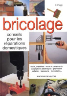 Bricolage (2002) De F. Poggi - Bricolage / Tecnica
