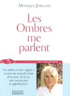 Les Ombres Me Parlent (2019) De Monique Jorland - Geheimleer