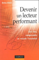 Devenir Un Lecteur Performant : Lire Vite Comprendre Et Retenir L'essentiel (2003) De Bettina - Gesundheit